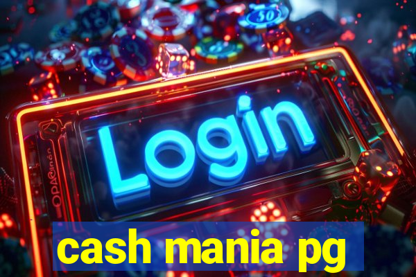 cash mania pg